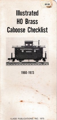 Ladd Models Brass Caboose Check List Catalog